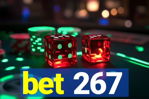 bet 267